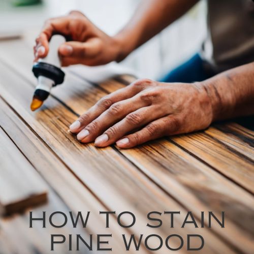 How to Stain Pine Wood